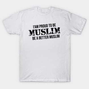 Islamic - Proud to Be Muslim Cool T-Shirt